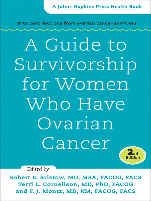 Cover image for A Guide to Survivorship for Women Who Have Ovarian Cancer